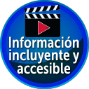 Información incluyente y accesible